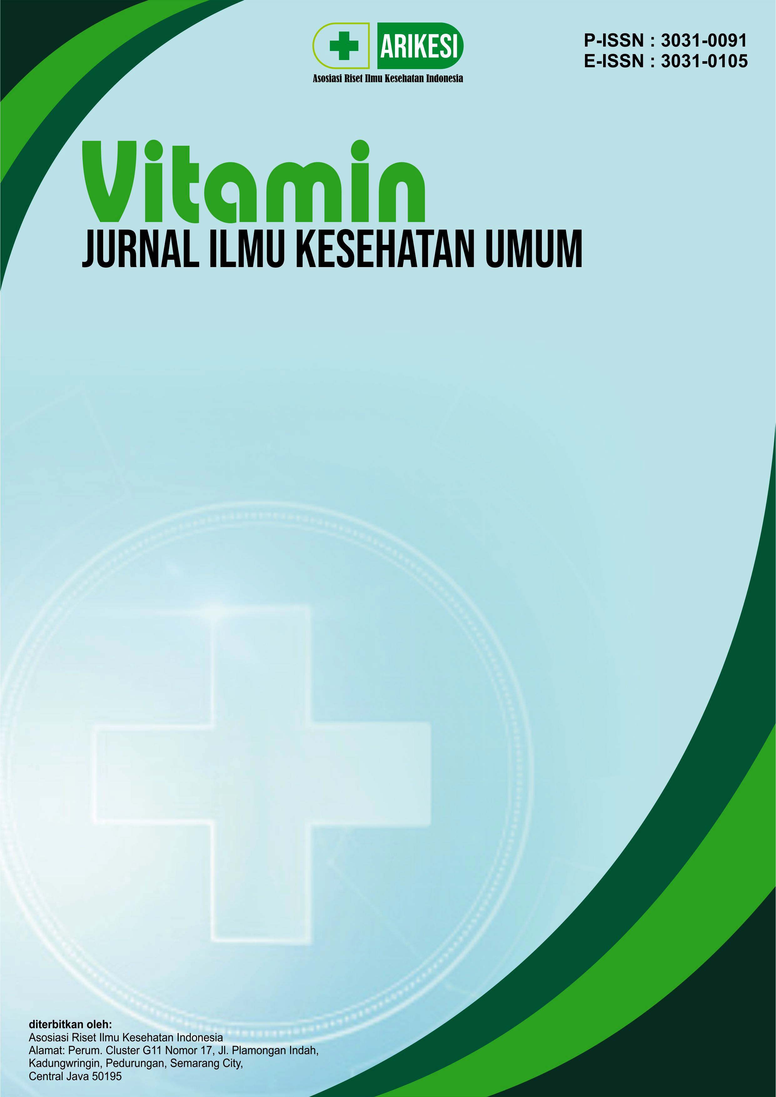 View Vol. 3 No. 3 (2025): Juli: Vitamin : Jurnal ilmu Kesehatan Umum