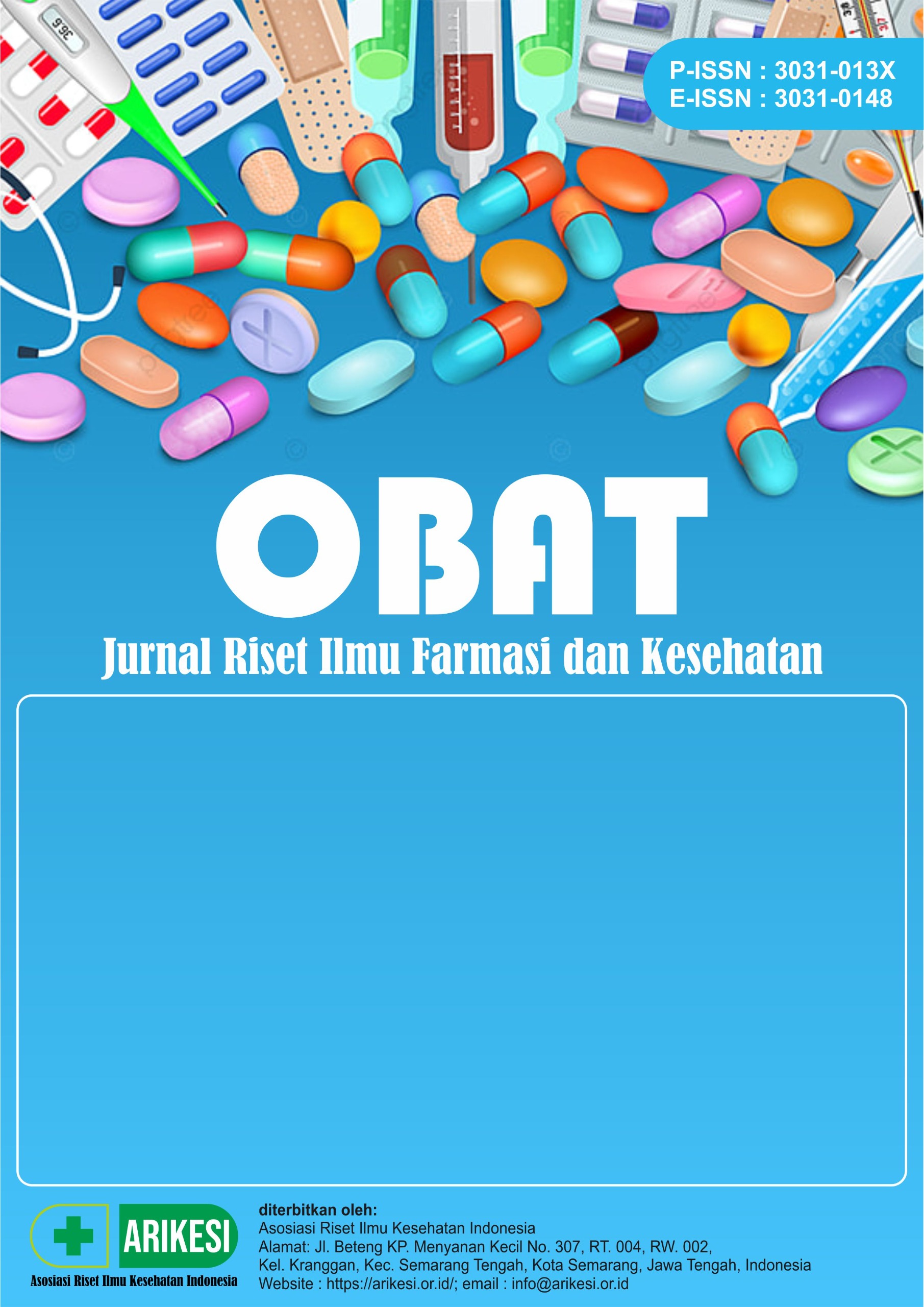					View Vol. 4 No. 2 (2026): Maret: OBAT: Jurnal Riset Ilmu Farmasi dan Kesehatan
				